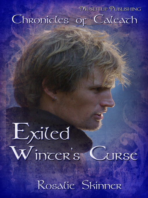 Title details for Exiled: Winter's Curse by Rosalie Skinner - Available